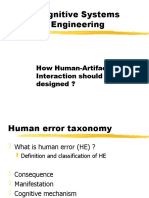 Cognitive Systems Engineering: How Human-Artifact Interaction Should Be Designed ?