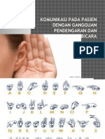 Komunikasi Pada Pasien Dengan Gangguan Pendengaran Dan Bicara