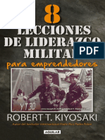 8 Lecciones de Liderazgo Militar - Robert Kiyosaki & Joseph Ezeli - 15 Paginas