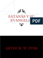 Satanas y Su Evangelio - A.W.Pink.pdf