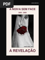 A NOIVA SEM FACE - A REVELAÇÃO - Parte 1 