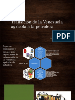 Transición de La Venezuela Agrícola A La Venezuela Petrolera
