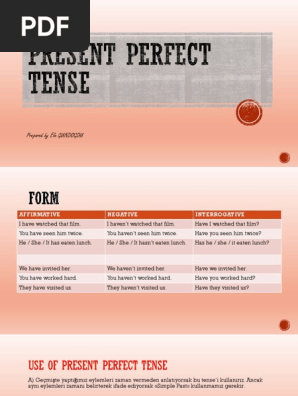 The Present Perfect Tense Grammar Guides 89570 Grammar Linguistics
