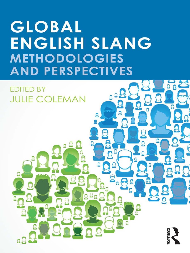 Global English Slang - Methodologies and Perspectives | PDF