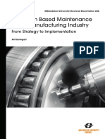 Condition Based Maintenance in The Manufacturing Industry