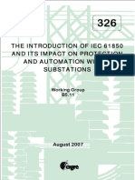 326-THE INTRODUCTION OF IEC 61850 AND ITS IMPACT ON PROTECTION AND AUTOMATION WITHIN SUBSTATIONS Working Group PDF