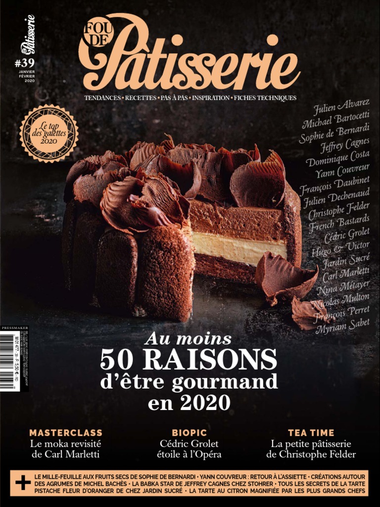 2020 01 01 Fou De Patisserie Pdf Desserts Patisseries De Boulanger