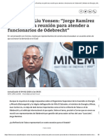 Juan Carlos Liu Yonsen “Jorge Ramírez me pidió una reunión para atender a funcionarios de Odebrecht”