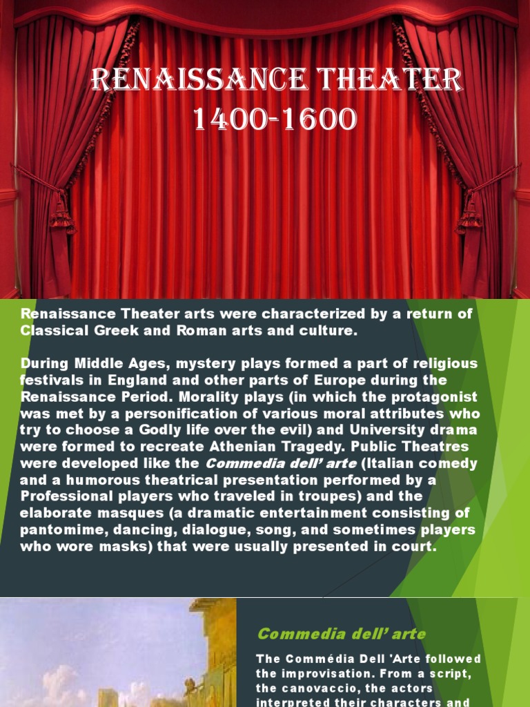 Renaissance Theater: 1400-1600 Overview | PDF | Theatre | Commedia Dell ...