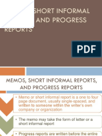 Memos, Short Informal Reports, and Progress