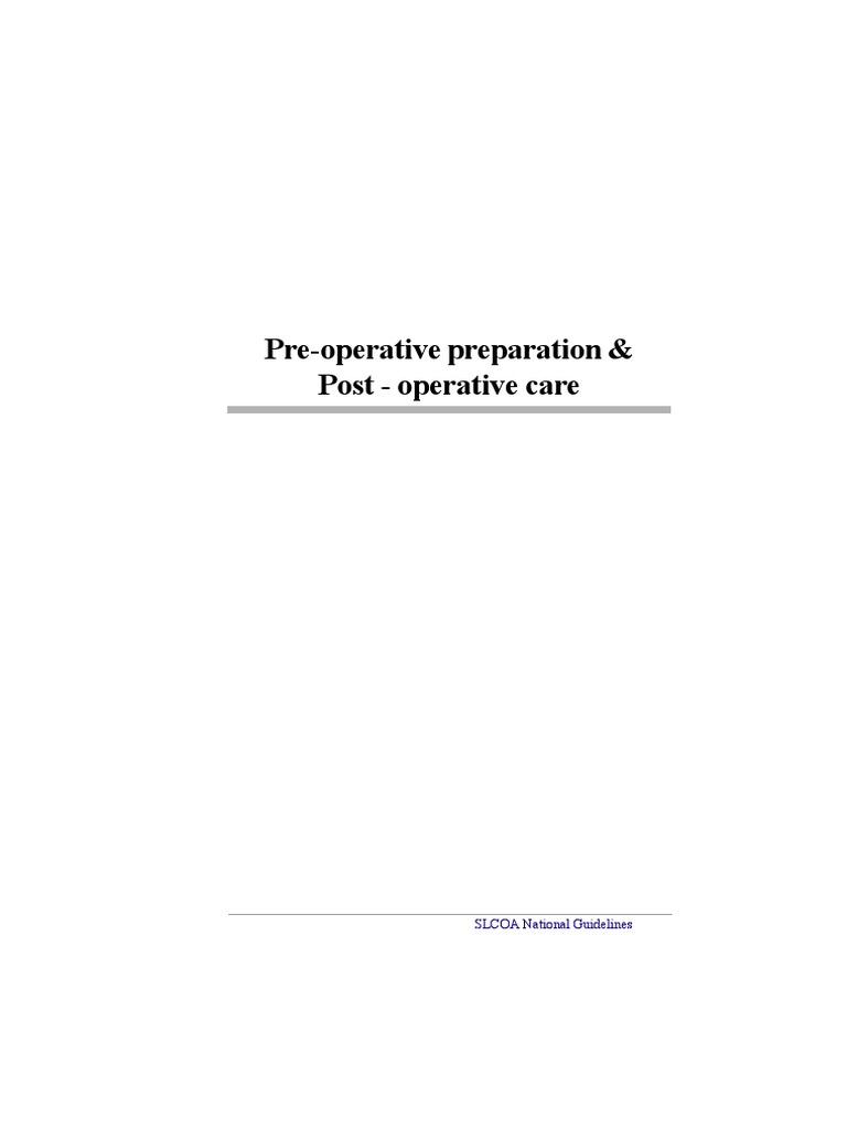 Preoperative and Postoperative Care Guidelines | PDF | Anesthesia | Surgery