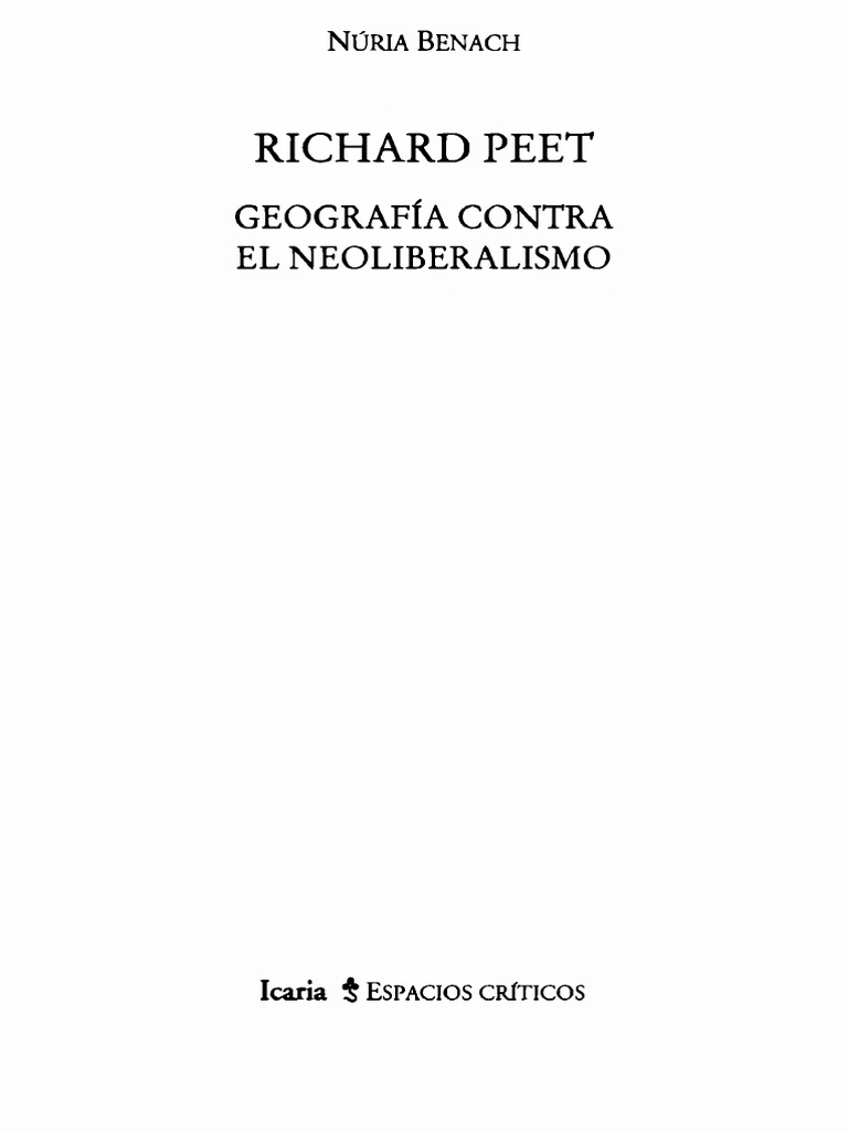 Benach Nuria Richard Peet Geografia Contra El Neoliberalismo PDF marxismo Geografía