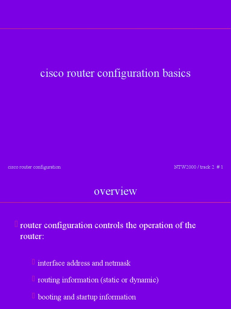 Cisco Router Configuration NTW2000 / Track 2 # 1 | PDF | Router ...