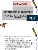 Metodologia da observação científica