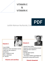 VITAMIN E Dan K