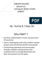 Problem Solving Problem Solving For Better Health (PSBH) ®: (Based On)