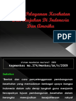 New SISTEM PELAYANAN KESEHATAN DAN RUJUKAN DI INDONESIA DAN