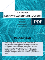 Tindakan Kegawatdaruratan Suction