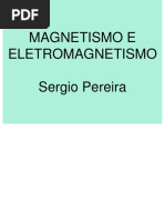 MAGNETISMO E ELETROMAGNETISMO