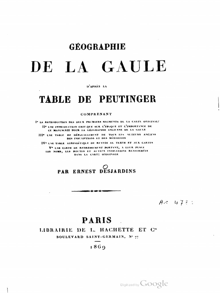 Geographie De La Gaule D Apres La Table De Peutinger Desjardins 1869