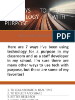 7 Ways To Use Technology With Purpose