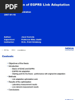 Optimization of EGPRS Link Adaptation: Thesis Work Presentation 2007-01-16