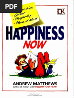 Happiness Now - Andrew Matthews | PDF