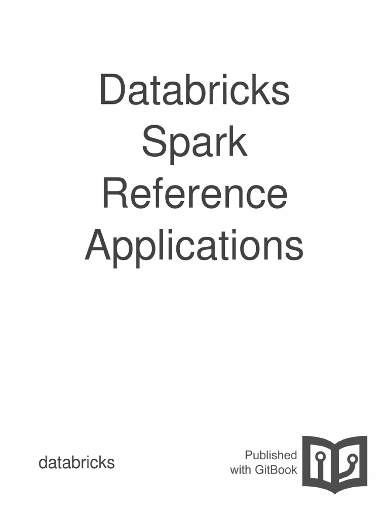 Databricks. Using Apache Spark PDF | PDF | Apache Spark | Apache Hadoop