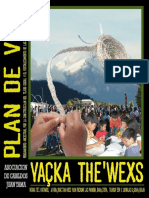 PLAN DE VIDA: Pensamiento Ancestral Por La Construcción Del Tejido Social y El Fortalecimiento de Las Relaciones Interculturales Aso. de Cabildos Indígenas Juan Tama - Inzá T.D. - Cauca