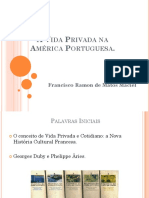 Vida privada e cotidiana na América Portuguesa