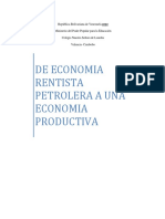 De Economia Rentista Petrolera A Una Economia Productiva