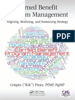 (Best Practices and Advances in Program Management) Crispin Piney - Earned benefits program management _ aligning, realizing, and sustaining strategy-Auerbach Publications_CRC Press (2018).pdf