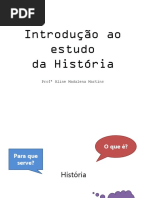 Introdução aos Estudos da História