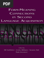 Bill VanPatten, Jessica Williams, Susanne Rott, Mark Overstreet - Form-Meaning Connections in Second Language Acquisition (Second Language Acquisition Research Theoretical and Methodological Issues) (2004)