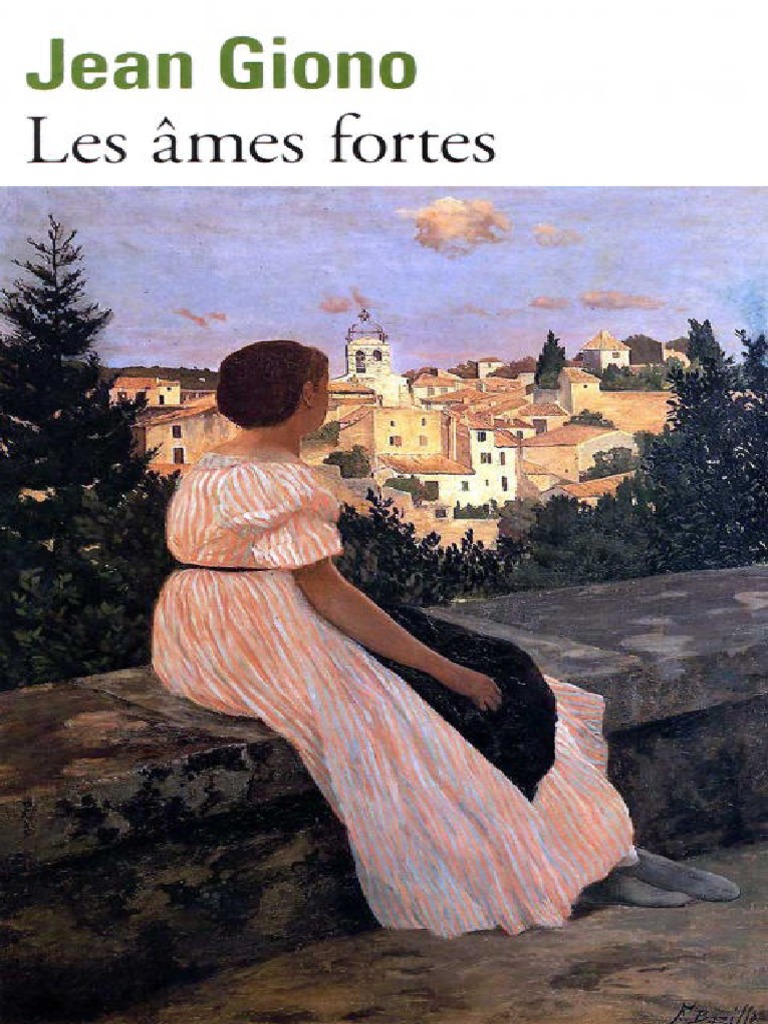Les Ames Fortes Giono Pdf