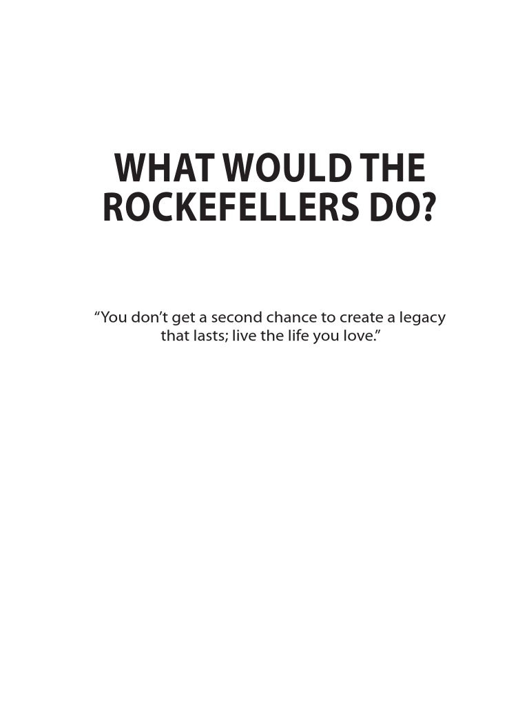 What Would The Rockefellers Do.. Book | PDF | John D. Rockefeller ...