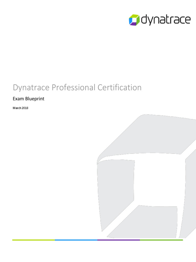 Dynatrace Professional Certification Blueprint 2018 | PDF