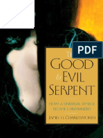 The Good and Evil Serpent. How A Universal Symbol Became Christianized