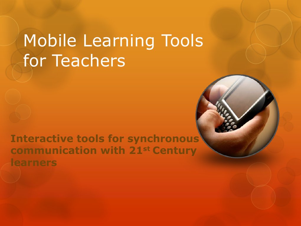 Mobile Learning Tools For Teachers Interactive Tools For Synchronous