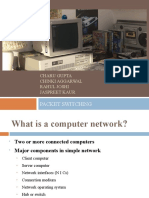 Packet Switching: Charu Gupta Chinki Aggarwal Rahul Joshi Jaspreet Kaur