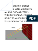 A 15 FT Ladder Is Resting Against A Wall and Makes An Angle of 48 Degrees With The Ground