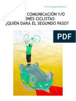 Artículo: MEDIOS DE COMUNICACIÓN Y:O AGRUPACIONES CICLISTAS - ¿QUIÉN DARÁ EL SEGUNDO PASO?