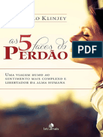 As 5 Faces Do Perdão - Rossandro Klinjey PDF