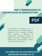 Clasificacion y Generalidades de Los Procesos de Manufactura PDF