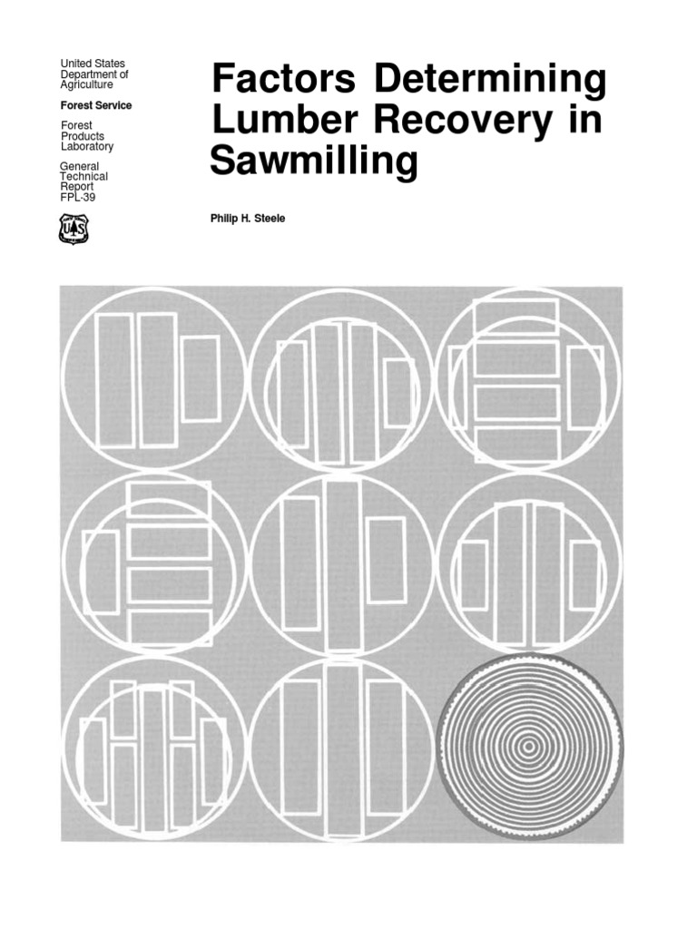 Factors Determining Lumber Recovery in Saw Milling Lumber Logging