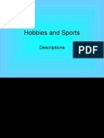 Hobbies and Sports: Descriptions