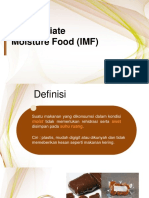 Intermediate Moisture Food (IMF)