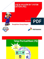 CONTRACTOR HSE MANAGEMENT SYSTEM. pertamina PRE QUALIFICATION (PQ) April Bangkitkan Energi Negeri