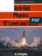 (Macmillan Master Series) H. J. P. Keighley (Auth.) - Work Out Physics O' Level and GCSE-Macmillan Education UK (1986) PDF