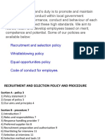 Recruitment and Selection Policy Whistleblowing Policy Equal Opportunities Policy Code of Conduct For Employee